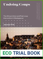 Undoing Coups: The African Union and Post-coup Intervention in Madagascar