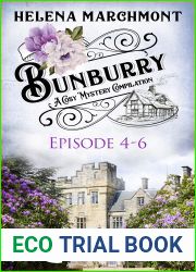 Bunburry: Episode 4-6 (Bunburry #4-6)