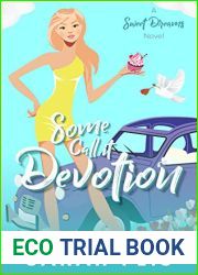 Some Call It Devotion (Sweet Dreams #4)