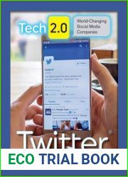 Twitter (Tech 2.0: World-Changing Entertainment Companies)