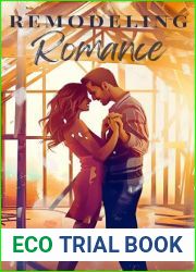 Remodeling Romance