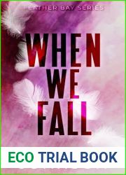When We Fall (Feather Bay #1)