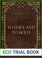 To Have and To Hold: Mary Johnston