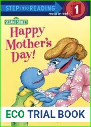 Happy Mother|s Day! (Sesame Street) (Sesame Street Step into Reading, Step 1 Book : Preschool-Grade 1)