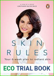 Skin Rules: Your 6-week Plan to Radiant Skin