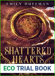 Shattered Hearts (The Shattered Trilogy Book 2)