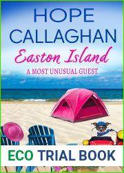 Easton Island: A Most Unusual Guest (Easton Island Family Saga Series Book 9)