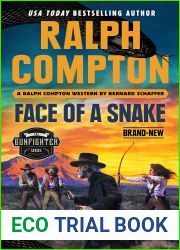 Ralph Compton Face of a Snake (The Gunfighter Series)