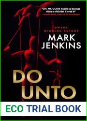 Do Unto Others: A riveting psychological thriller with an unbelievable twist