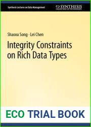 Integrity Constraints on Rich Data Types (Synthesis Lectures on Data Management)