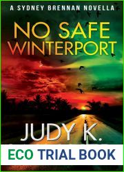 No Safe Winterport (Sydney Brennan, #4)