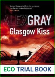 Glasgow Kiss (Lorimer #6)