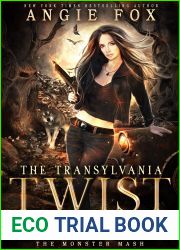 The Transylvania Twist (The Monster MASH #2)
