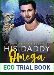 His Daddy Omega (Sweet Alps Mates #5)