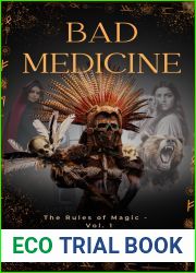 Bad Medicine: Rules of Magic, Volume 1 (The Rules of Magic)