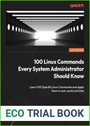 Essential Linux Commands: 100 Linux commands every system administrator should know