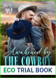 Awakened by the Cowboy: Iron H Ranch 2