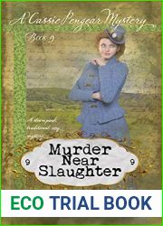 Murder Near Slaughter (Cassie Pengear Mysteries Book 9)