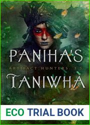 Paniha|s Taniwha (Artifact Hunters, #3.5)