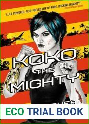 Koko the Mighty (EBK, #2)