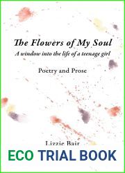 The Flowers of My Soul