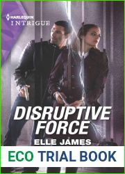 Disruptive Force (Declan|s Defenders #6)
