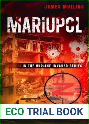 Mariupol: Book II in the Ukraine Invaded Series
