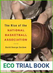 The Rise of the National Basketball Association