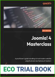 Joomla! 4 Masterclass: A practitioner|s guide to building rich and modern websites using the brand-new features of Joomla 4