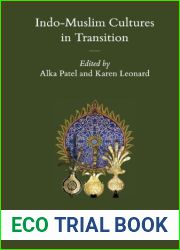 Indo-Muslim Cultures in Transition
