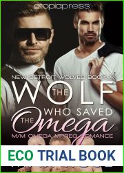 The Wolf Who Saved the Omega (The New Detroit Wolves #4)