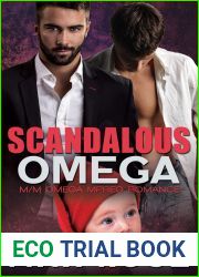 Scandalous Omega: M M Omega Mpreg Romance