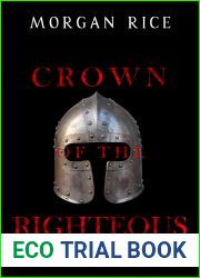 Crown of the Righteous (Sword of the Dead - Book Three)
