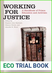Working for Justice: A Handbook of Prison Education and Activism
