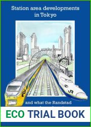 Station Area Developments in Tokyo: and what the Randstad can learn from it