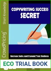 Copywriting Success Secret: Discover the secrets of copywriting success in easy stages
