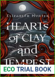 Hearts of Clay and Tempest