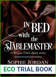 In Bed with the Stablemaster (The Rogue Files, #6.5)