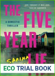 The Five Year Lie
