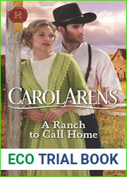 A Ranch to Call Home (Harlequin Historical)