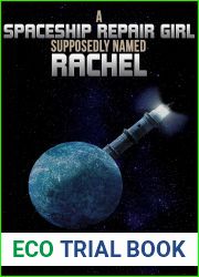 A Spaceship Repair Girl Supposedly Named Rachel