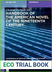 Handbook of the American Novel of the Nineteenth Century (Handbooks of English and American Studies)