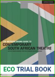 The Methuen Drama Guide to Contemporary South African Theatre (Guides to Contemporary Drama)