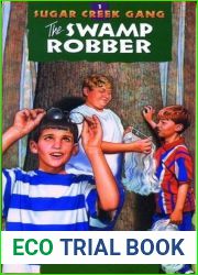 The Swamp Robber (Sugar Creek Gang, #1)