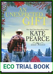An Unexpected Gift (Morgan Ranch)