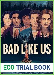 Bad Like Us