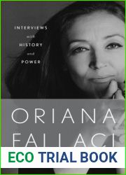 Interviews with History and Conversations with Power