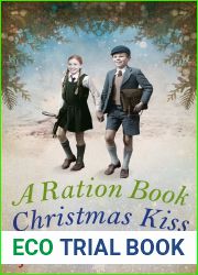A Ration Book Christmas Kiss