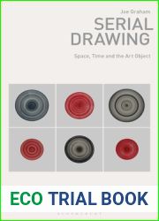 Serial Drawing: Space, Time and the Art Object (Drawing In)