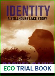 Identity (Stillhouse Lake #3.5)